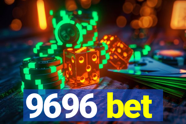 9696 bet